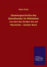Staatengeschichte Des Abendlandes Im Mittelalter - Prutz, Hans