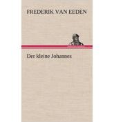 Der Kleine Johannes - Eeden, Frederik Van