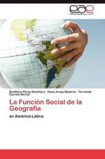 La Funcion Social de La Geografia - P. Rez Alc Ntara, Bonifacio