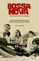 Bossa nova - The Sound of Ipanema - Castro, Ruy
