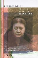 Helena Petrovna Blavatsky - Wehr, Gerhard