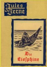 Die Eissphinx - Verne, Jules