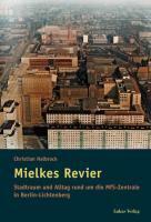 Mielkes Revier - Halbrock, Christian