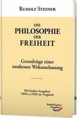 Die Philosophie der Freiheit - Steiner, Rudolf