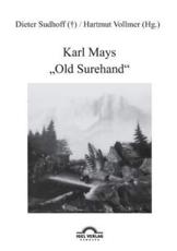 Karl Mays Old Surehand - Hartmut Vollmer