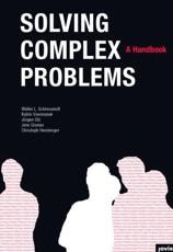 Solving Complex Problems - Walter L. SchÃ¶nwandt, Katrin Voermanek, JÃ¼gen Utz, Jens Grunau, Christoph Hemberger