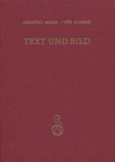Text Und Bild - Christel Meier (editor), Uwe Ruberg (editor)