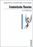 Feministische Theorien zur EinfÃ¼hrung - Becker-Schmidt, Regina