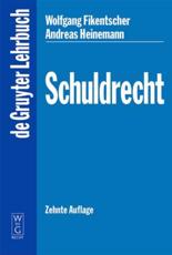 Schuldrecht - Wolfgang Fikentscher, Andreas Heinemann