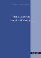 40 Jahre Skinheads - Frank Lauenburg