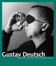Gustav Deutsch - Wilbirg Brainin-Donnenberg, Michael Loebenstein, Ã–sterreichisches Filmmuseum