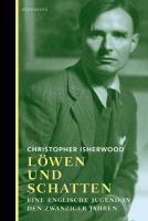 Isherwood, C: LÃ¶wen und Schatten