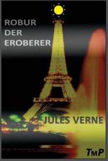 Robur Der Eroberer - Jules Verne (author), Transmedia (illustrator)