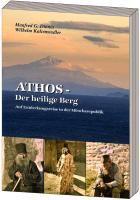 Dinnes, M: Athos - Der heilige Berg
