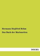 Das Buch der Marionetten - Rehm, Hermann Siegfried