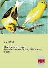 Der Kanarienvogel - Russ, Karl