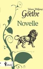 Novelle - Goethe, Johann Wolfgang