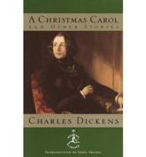 A Christmas Carol: And Other Stories