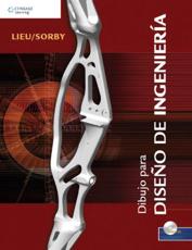 Dibujo Para DiseÃ±o De IngenierÃ­a - Dennis Lieu (author), Sheryl Sorby (author)
