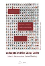 Concepts and the Social Order - Yehuda Elkana (editor), GyÃ¶rgy Lissauer (editor), Andras Szigeti (editor)