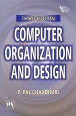 Computer Organization and Design - P. Pal Chaudhuri (author)