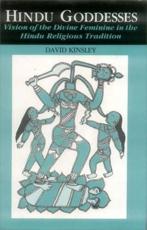 Hindu Goddesses - David R. Kinsley