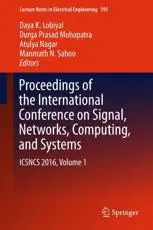 Proceedings of the International Conference on Signal, Networks, Computing, and Systems : ICSNCS 2016, Volume 1