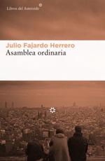 Asamblea ordinaria - Julio Fajardo Herrero (author)