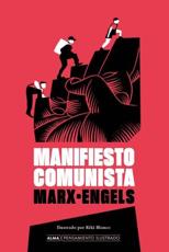 Manifiesto Comunista - Friedrich Engels, Karl Heinrich Marx