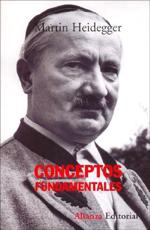 Heidegger, M: Conceptos fundamentales : curso del semestre d - Heidegger, Martin