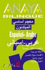 Anaya Bilingue Espanol-arabe/ Arabe-espanol - El-Madkouri, Mohamed