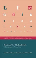 Spanish of the U.S. Southwest - Susana V Rivera-Mills (editor), Daniel J Villa (editor)