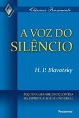 A Voz Do SilÃªncio - H P Blavatsky
