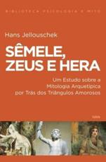 Semele, Zeus e Hera - Jellouschek, Hans