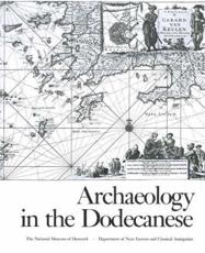 Archaeology in the Dodecanese - SÃ¸ren Dietz (editor), Ioannis Papachristodoulou (editor)