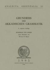Grundriss Der Akkadischen Grammatik - W Von Soden, Wr Mayer