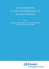Developments in the Methodology of Social Science - Leinfellner, W.