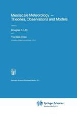 Mesoscale Meteorology - Theories, Observations and Models - Lilly, D.K.