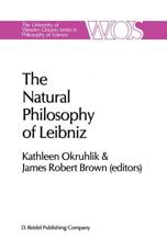 The Natural Philosophy of Leibniz - Okruhlik, Kathleen