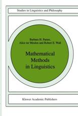 Mathematical Methods in Linguistics - Partee, Barbara