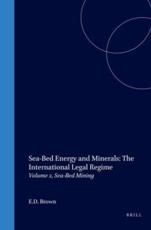 Sea-Bed Energy and Minerals - E. D. Brown