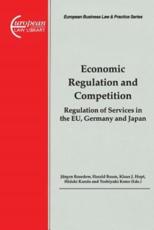 Economic Regulation and Competition - JÃ¼rgen Basedow