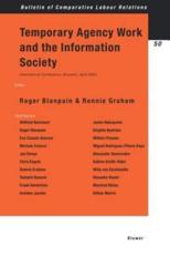 Temporary Agency Work and the Information Society - Prof.Dr Roger Blanpain (editor), Ronnie Graham (editor)