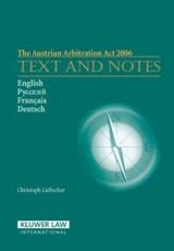 The Austrian Arbitration Act 2006 - Austria, Christoph Liebscher