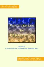 Forgiveness in Perspective - Christopher R. Allers (editor of compilation), Marieke Smit (editor of compilation)