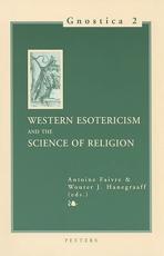 Western Esotericism and the Science of Religion - Antoine Faivre, Wouter J. Hanegraaff