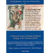A Thirteenth-Century Textbook of Mystical Theology at the University of Paris - Anastasius, L. Michael Harrington, Pseudo-Dionysius, Johannes Scottus Eriugena