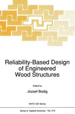 Reliability-Based Design of Engineered Wood Structures - Bodig, J.