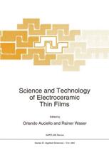 Science and Technology of Electroceramic Thin Films - Auciello, O.