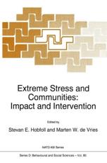 Extreme Stress and Communities: Impact and Intervention - Hobfoll, S.E.